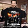 The dark knight 11th anniversary 2008-2019 signatures shirt