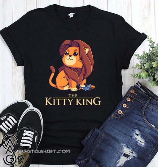The kitty king the lion king shirt