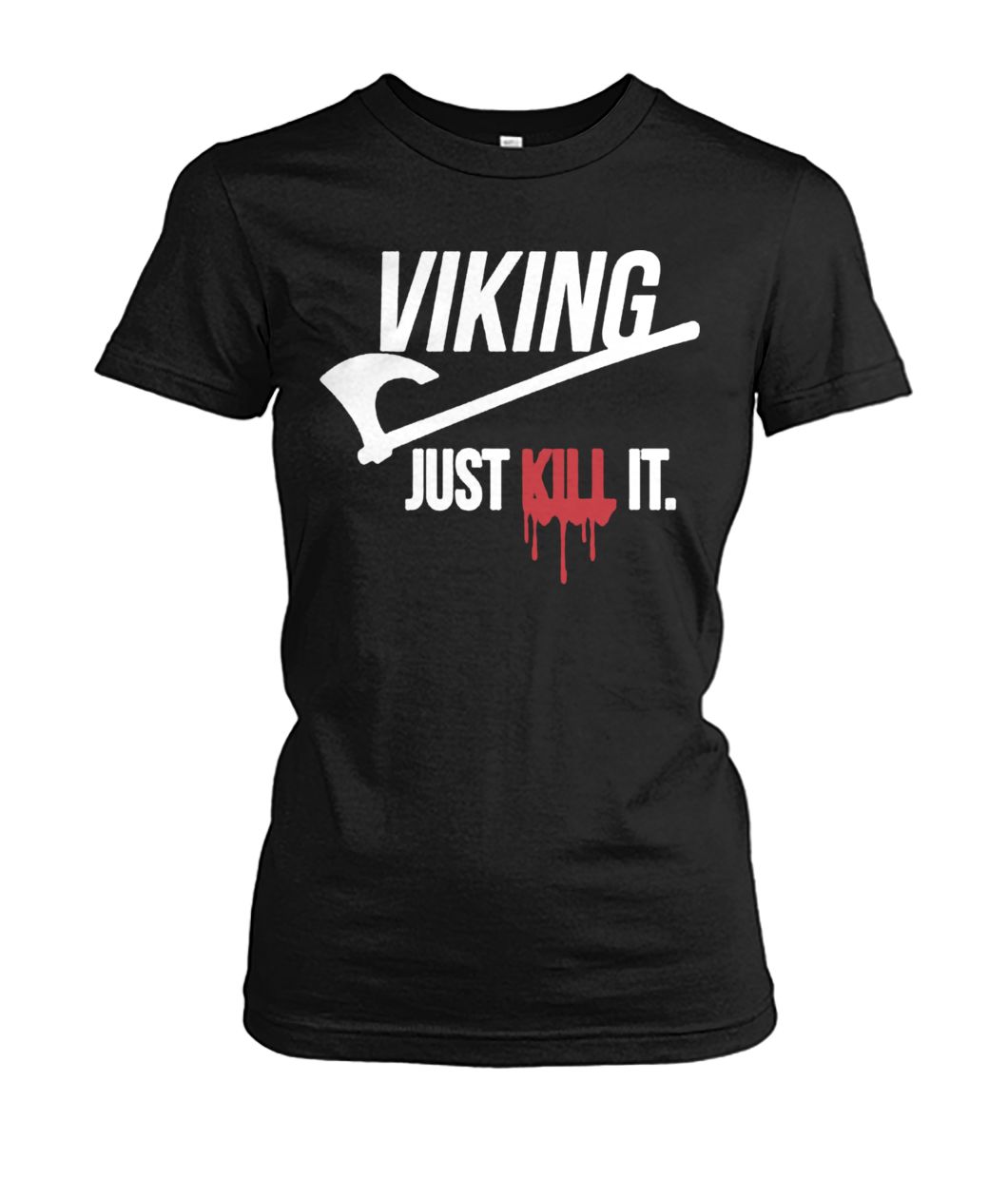 Viking just kill it women's cew tee