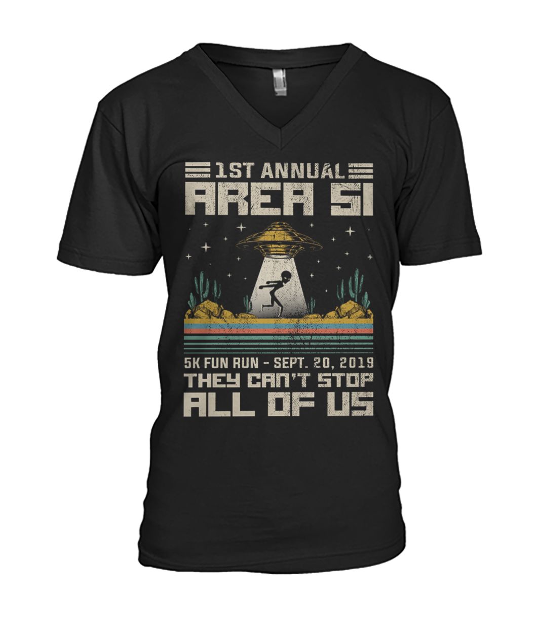 Vintage 1st annual area 51 5k fun run september 2019 they can't stop all of us mens v-neck