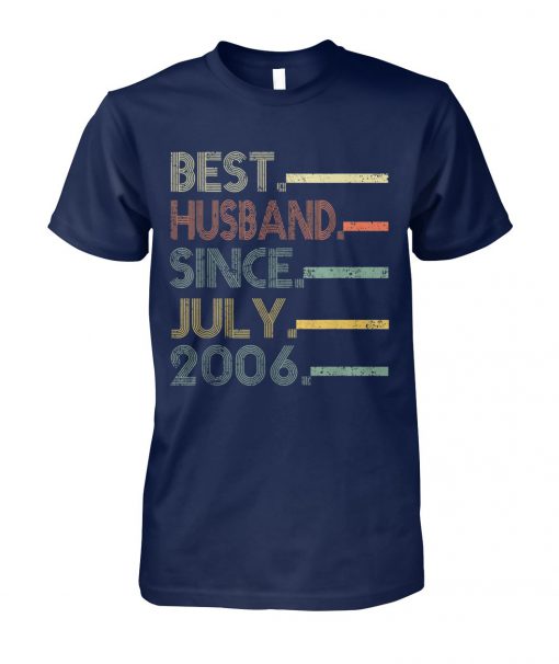 Vintage best husband since july 2006 unisex cotton tee