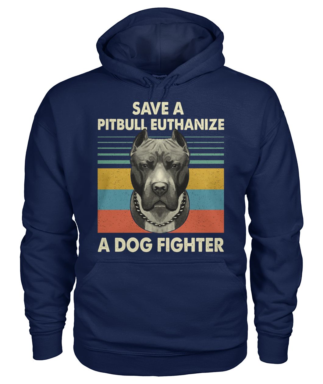 Vintage save a pitbull euthanize a dog fighter gildan hoodie