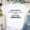 What part of rodgrod med flode can't you pronounce shirt