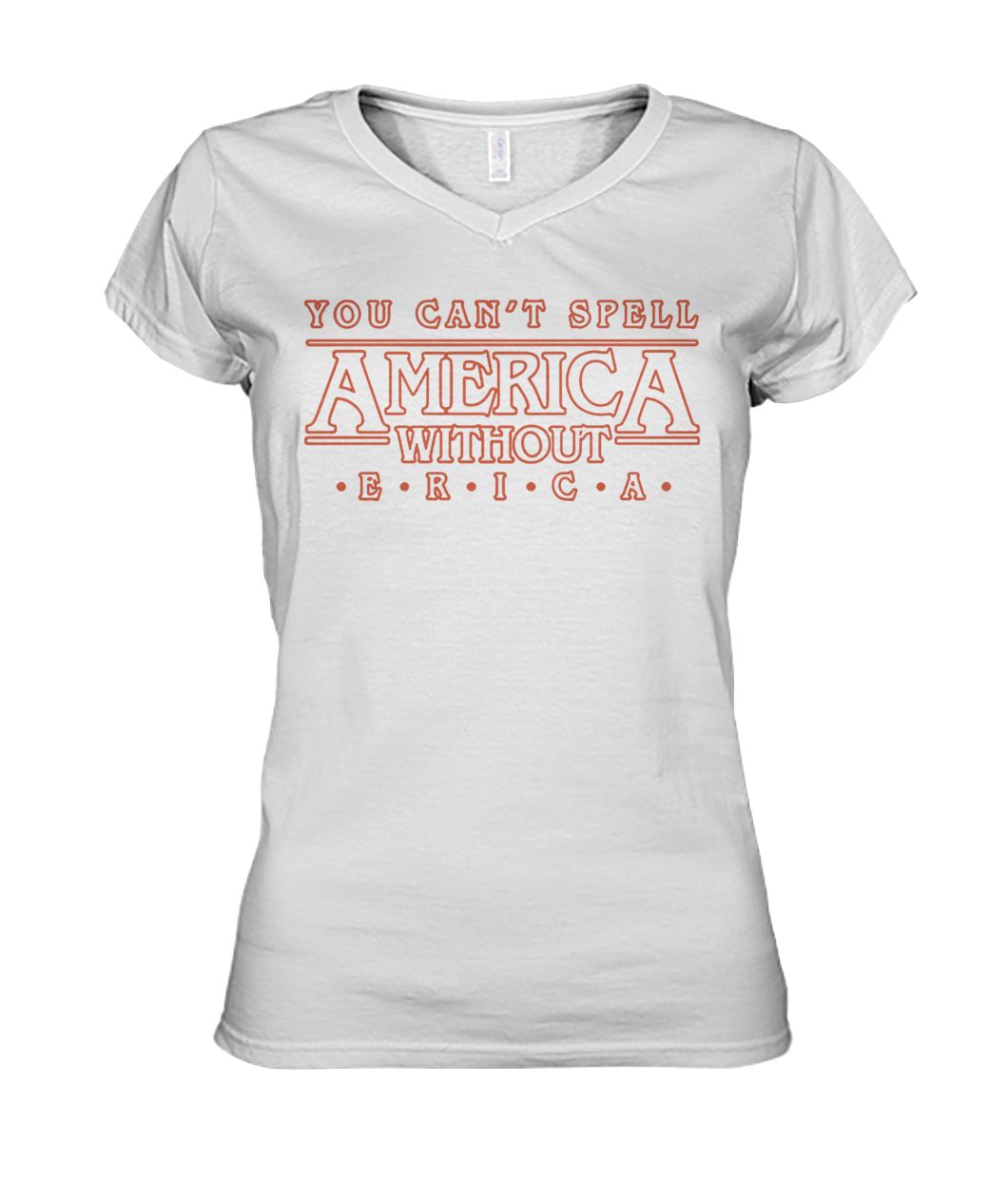 You can't spell america without erica women's v-neck