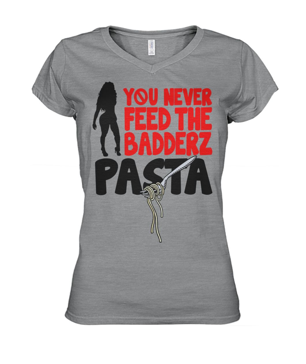 You never feed the badderz pasta women's v-neck