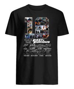 18 years of fast and furious 2001-2019 signatures men's shirt