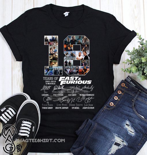 18 years of fast and furious 2001-2019 signatures shirt