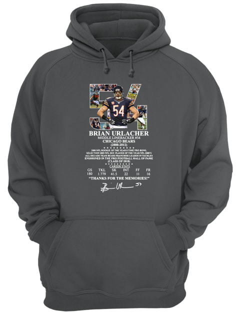 54 brian urlacher middle linebacker chicago bears thank you for the memories signature hoodie