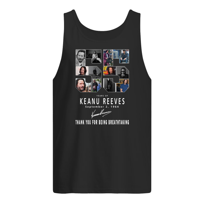 55 years of keanu reeves thank you for being breathtaking men's tank top