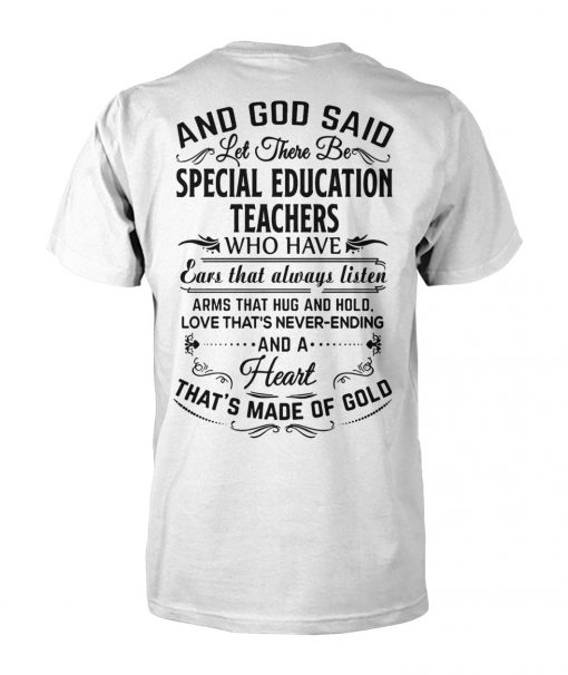 And God said let there be special education teachers unisex cotton tee