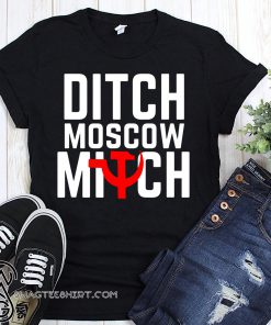 Anti trump russia ditch moscow mitch traitor shirt
