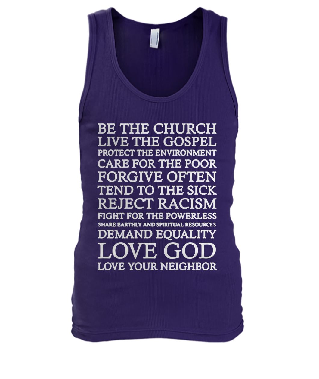 Be the church live the gospel protect the enviroment men's tank top