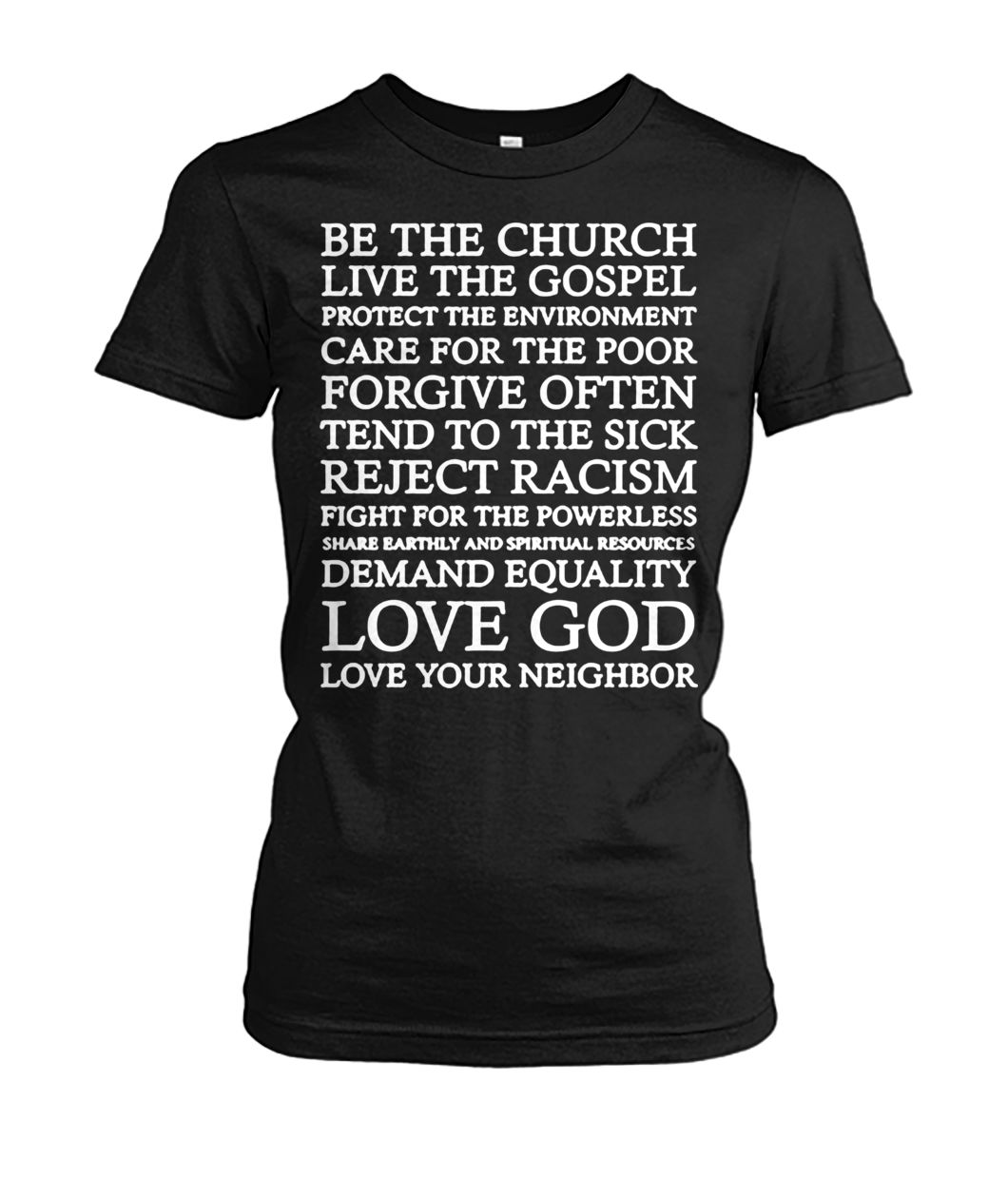Be the church live the gospel protect the enviroment women's crew tee