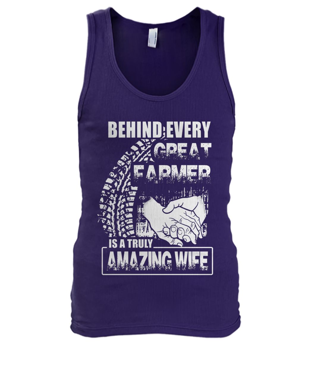 Behind every great farmer is a truly amazing wife men's tank top