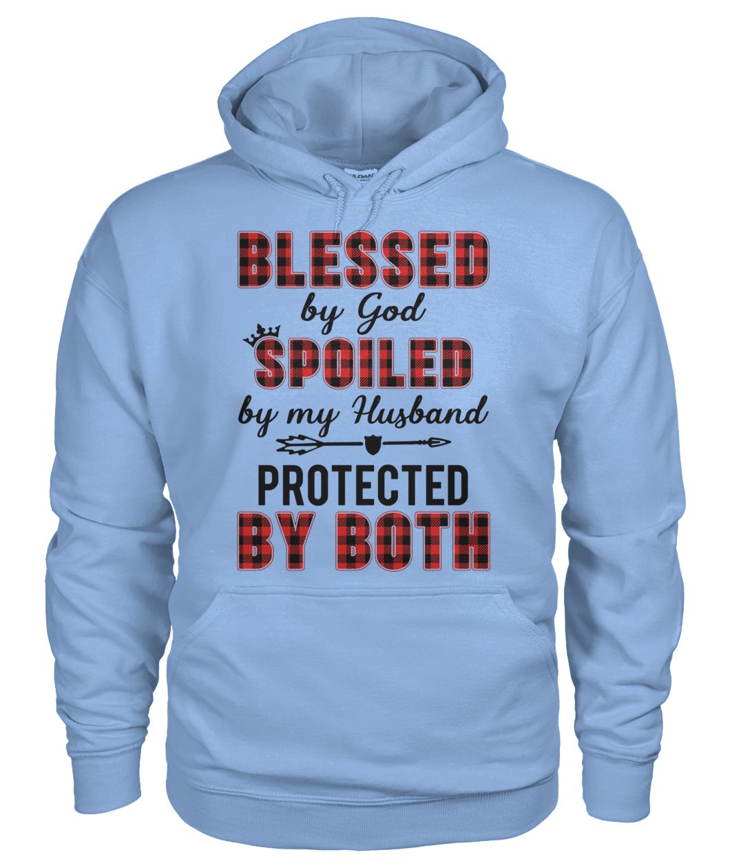 Blessed by god spoiled by my husband protected by both gildan hoodie