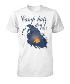 Camp hair don't care unisex cotton tee