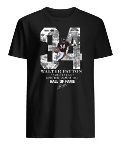 Chicago bears 34 walter payton sweetness hall of fame signature men's shirt