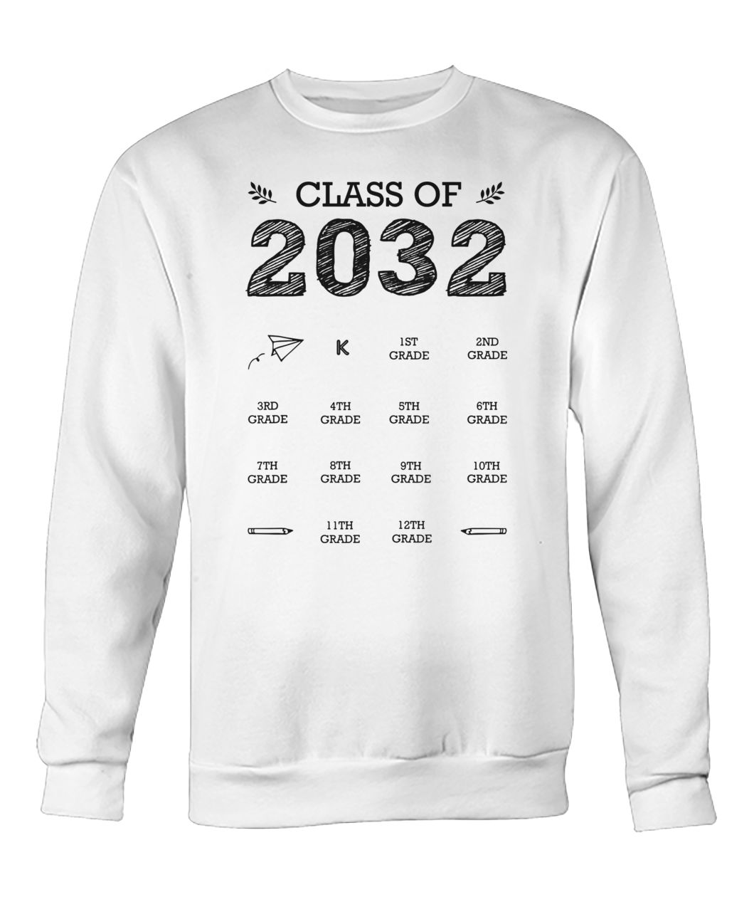 Class of 2032 grow with me with space for check marks crew neck sweatshirt