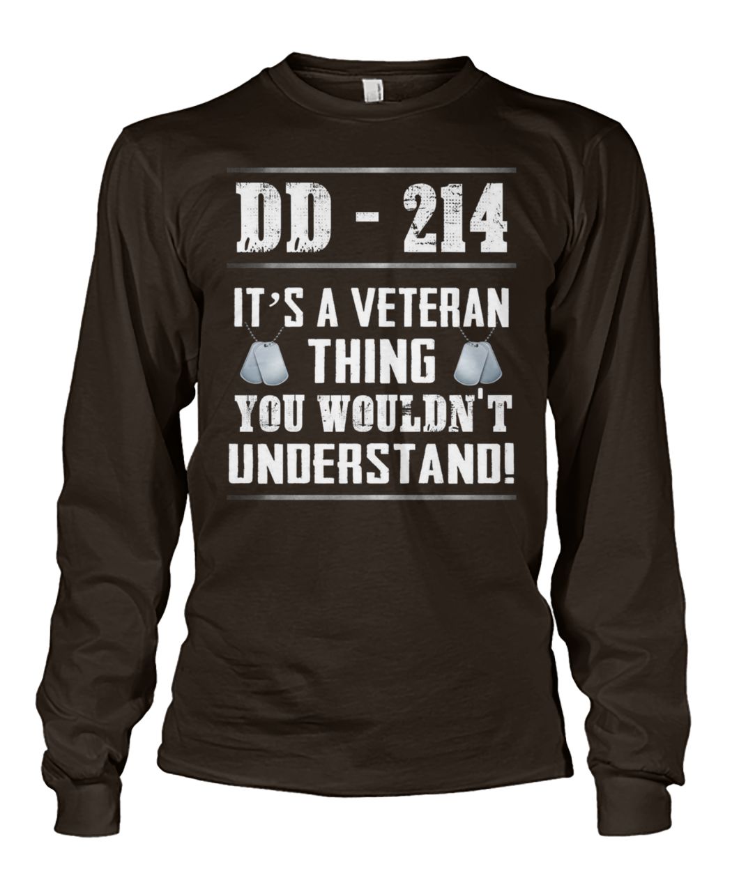 DD-214 it's a veteran thing you wouldn't understand longsleeve tee