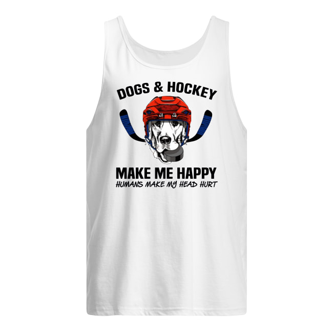 Dogs and hockey make me happy humans make my head hurt men's tank top
