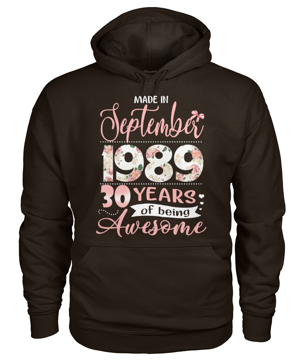 Floral made in september 1989 30 years of being awesome gildan hoodie