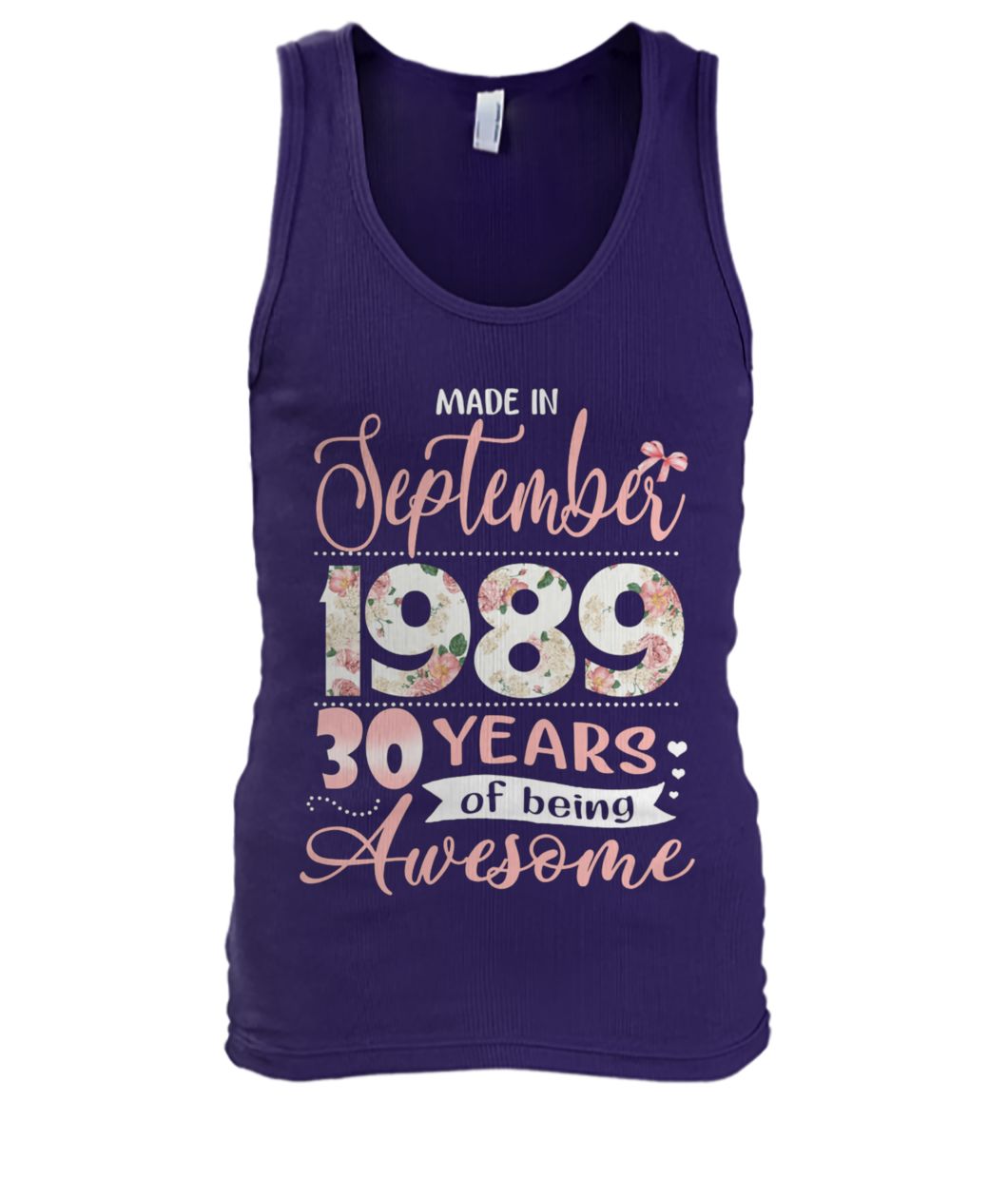 Floral made in september 1989 30 years of being awesome men's tank top