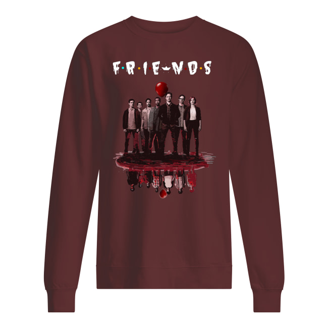Friends tv show IT chapter two characters friends reflection sweatshirt