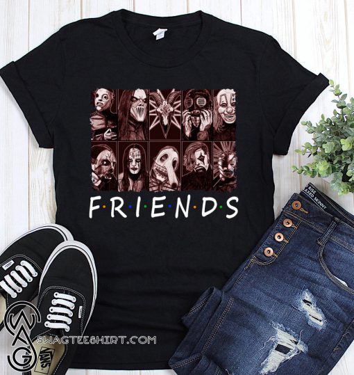 Friends tv show slipknot masks shirt