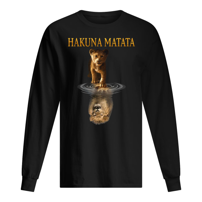 Hakuna matata simba mufasa reflection the lion king long sleeved