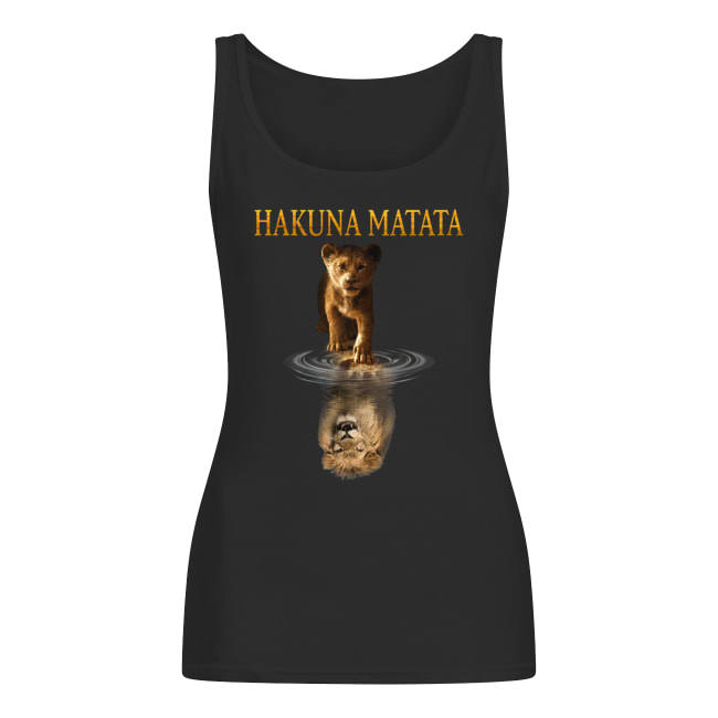 Hakuna matata simba mufasa reflection the lion king women's tank top