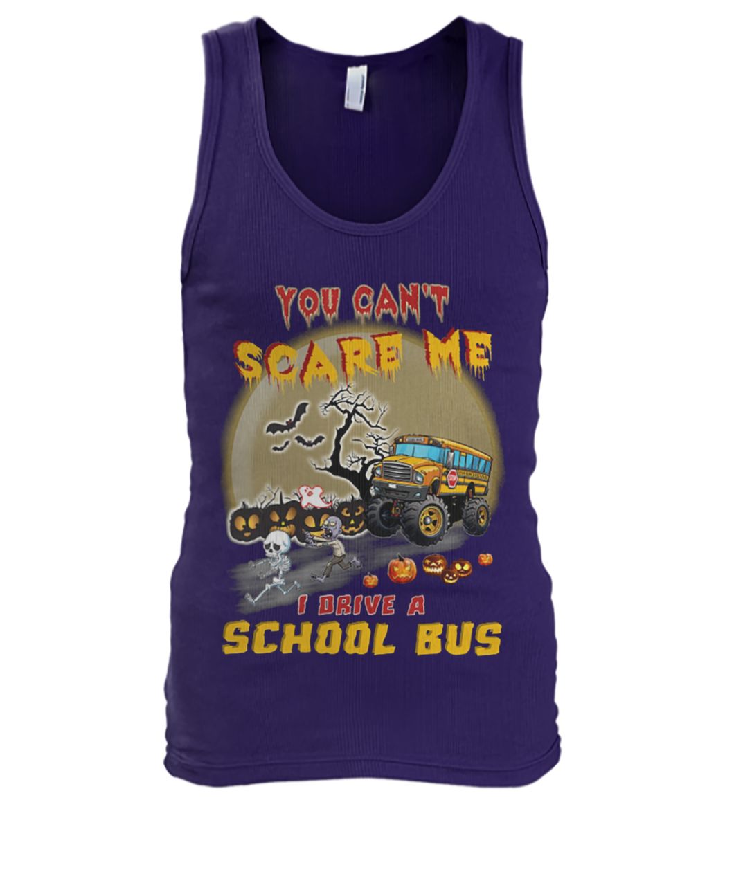 Halloween you can't scare me I drive a school bus men's tank top