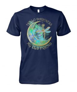 Hippie hello darkness my old friend moon and dragonfly unisex cotton tee