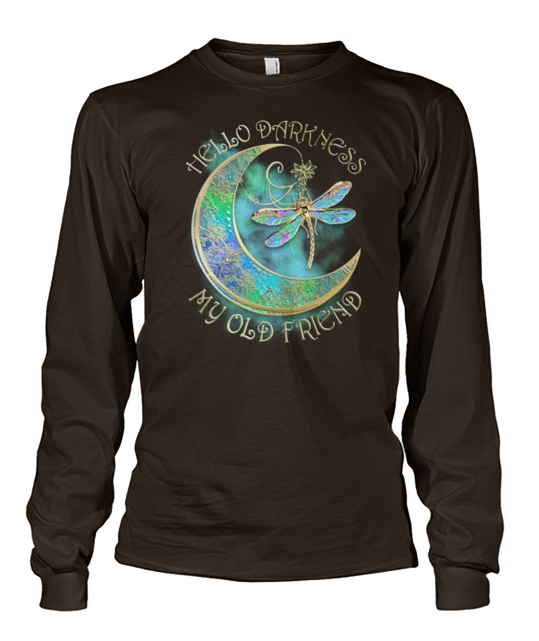 Hippie hello darkness my old friend moon and dragonfly unisex long sleeve