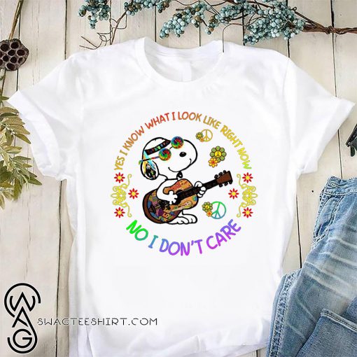 Hippie yes I know what I look like right now no I don't care snoopy shirt