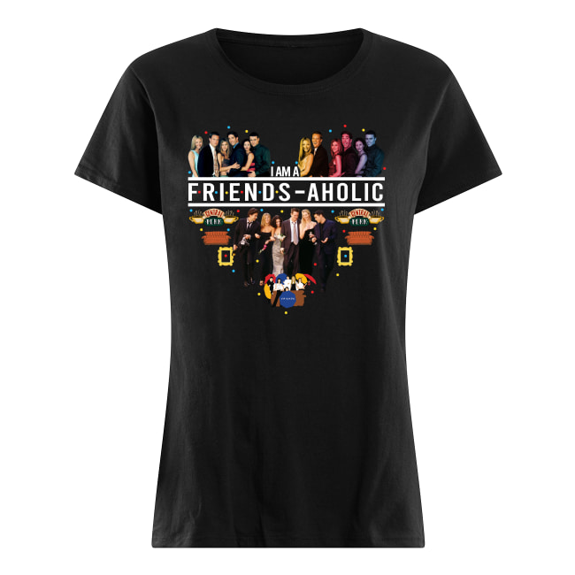 I'm a friends-aholic friends tv show women's shirt