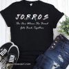 Jobros the one where the band get back together friends tv show shirt