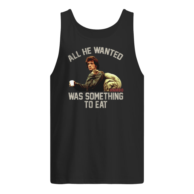 John rambo all he wanted was something to eat vintage men's tank top