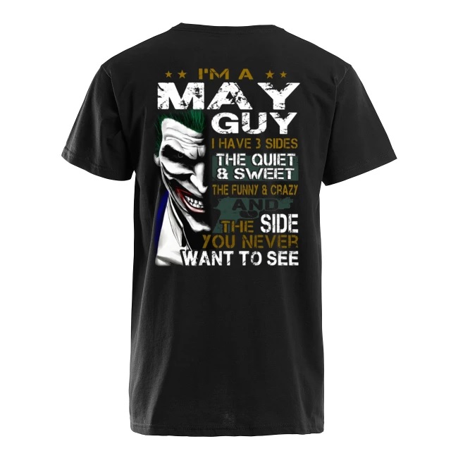 Joker I'm a may guy I have 3 sides the quiet and sweet the funny and crazy men's v-neck