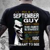 Joker I'm a september guy I have 3 sides the quiet and sweet the funny and crazy shirt