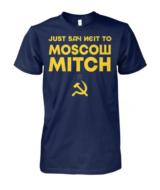 Just say neit to moscow mitch unisex cotton tee