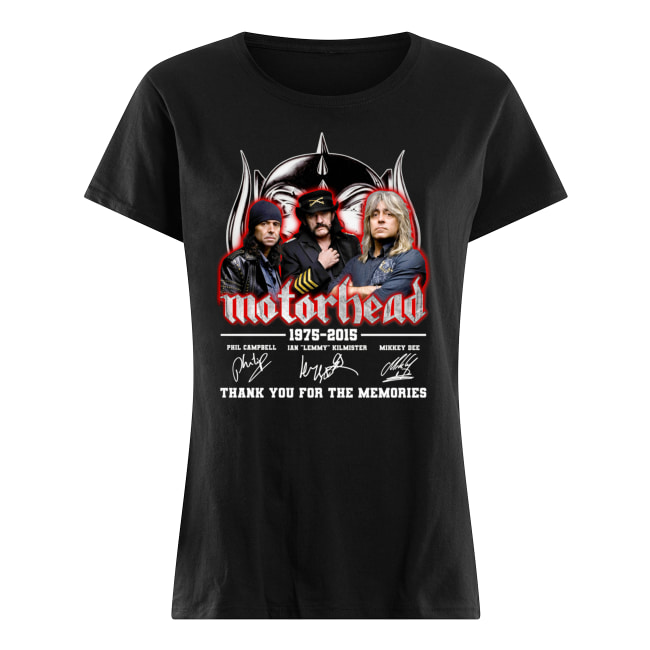 Motorhead 1975-2015 signatures thank you for the memories women's shirt