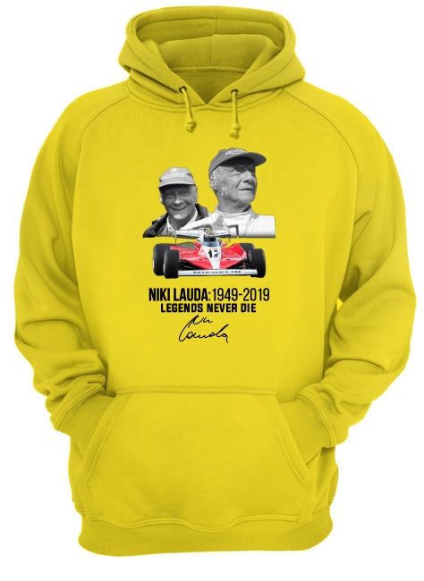 Niki lauda 1949-2019 legends never die signature hoodie