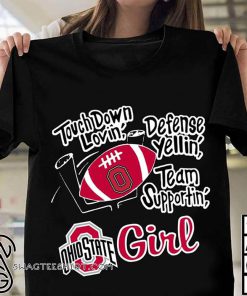Ohio state girl touch down lovin' defense yellin' team supportin' shirt