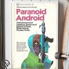 Paranoid android ambition makes you look pretty ugly poster