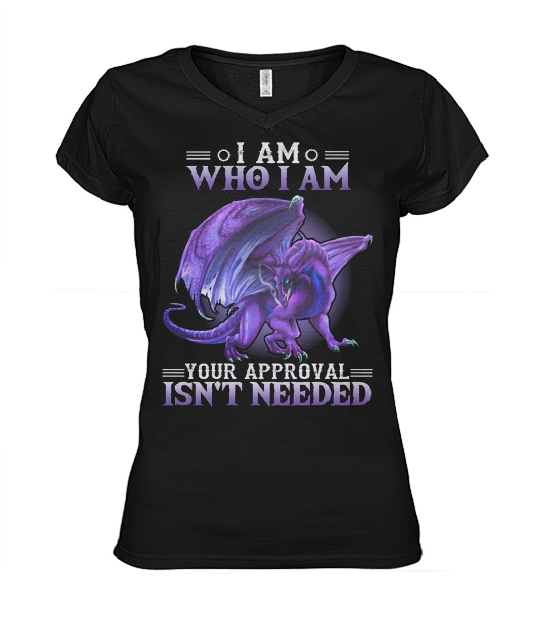 Purple dragon I am who I am your approval isn't needed women's v-neck