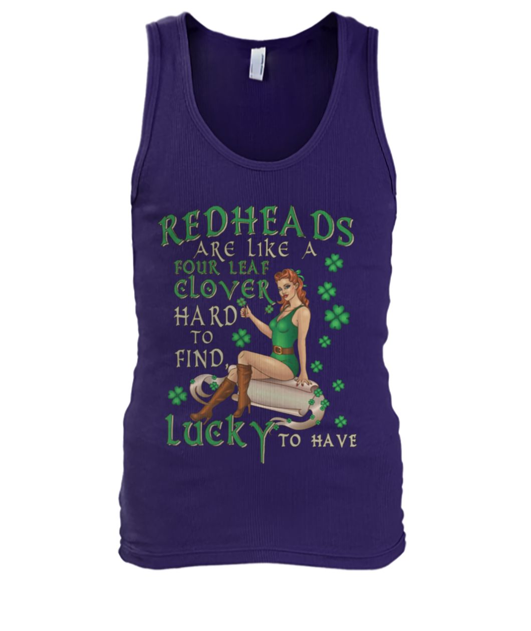 Redheads are like a four leaf clover hard to find lucky to have men's tank top