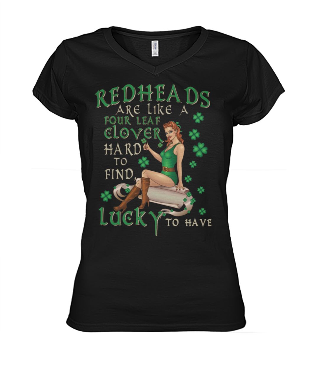 Redheads are like a four leaf clover hard to find lucky to have women's v-neck