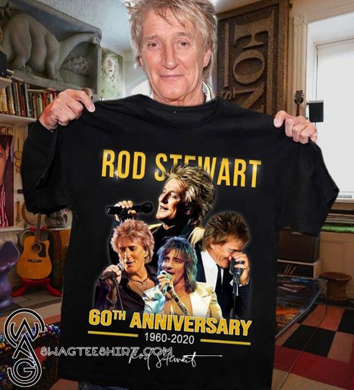 Rod stewart 60th anniversary 1960-2020 signature shirt
