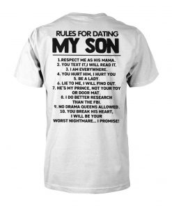 Rules for dating my son 1 respect me as his mama unisex cotton tee