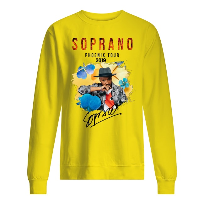 Soprano phoenix tour 2019 signature sweatshirt